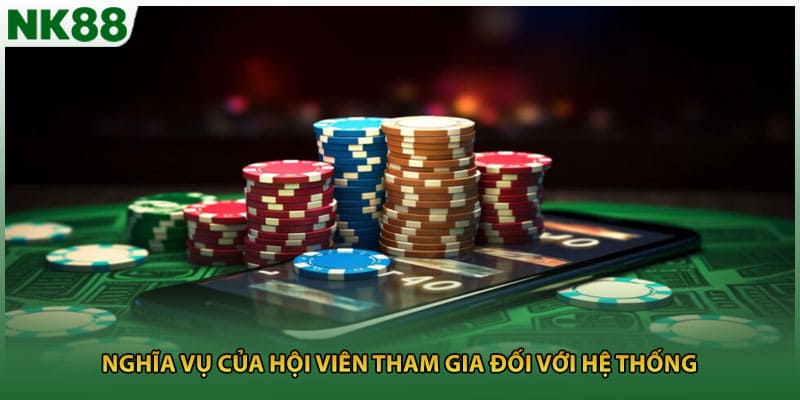 Nghĩa vụ của hội viên tham gia đối với hệ thống