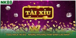 Tool Hack Tài Xỉu - Những Phương Pháp Đỉnh Cao Nhất